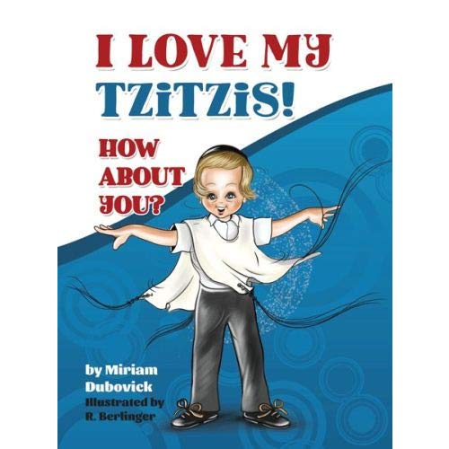 I Love My Tzitzis! How about You?