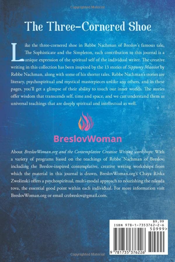 The Three-Cornered Shoe: A Women's Literary Journal Inspired by The Stories of Rebbe Nachman of Breslov