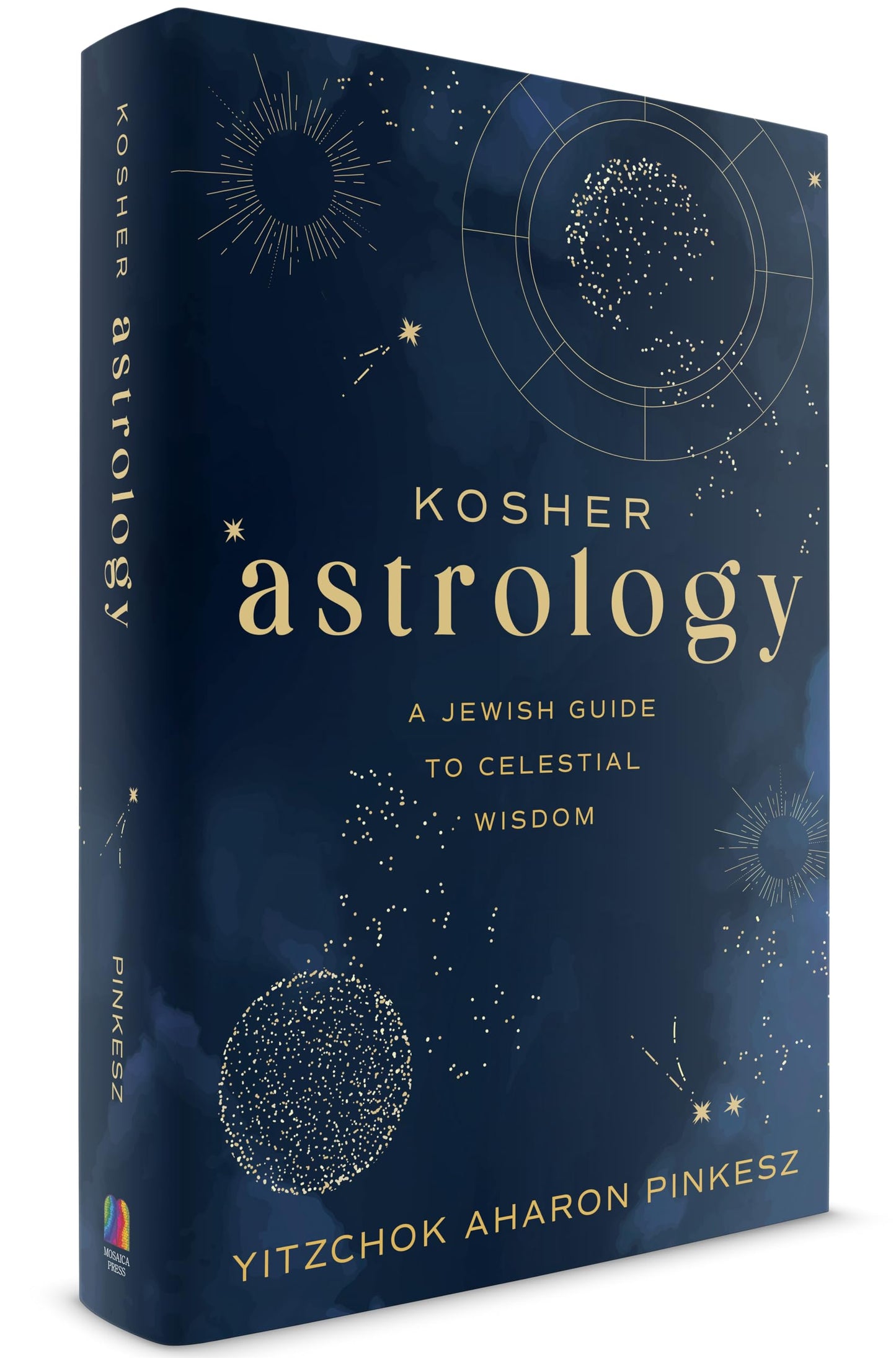 Kosher Astrology: A Jewish Guide to Celestial Wisdom, 500 Pages, Full-Color Illustrations