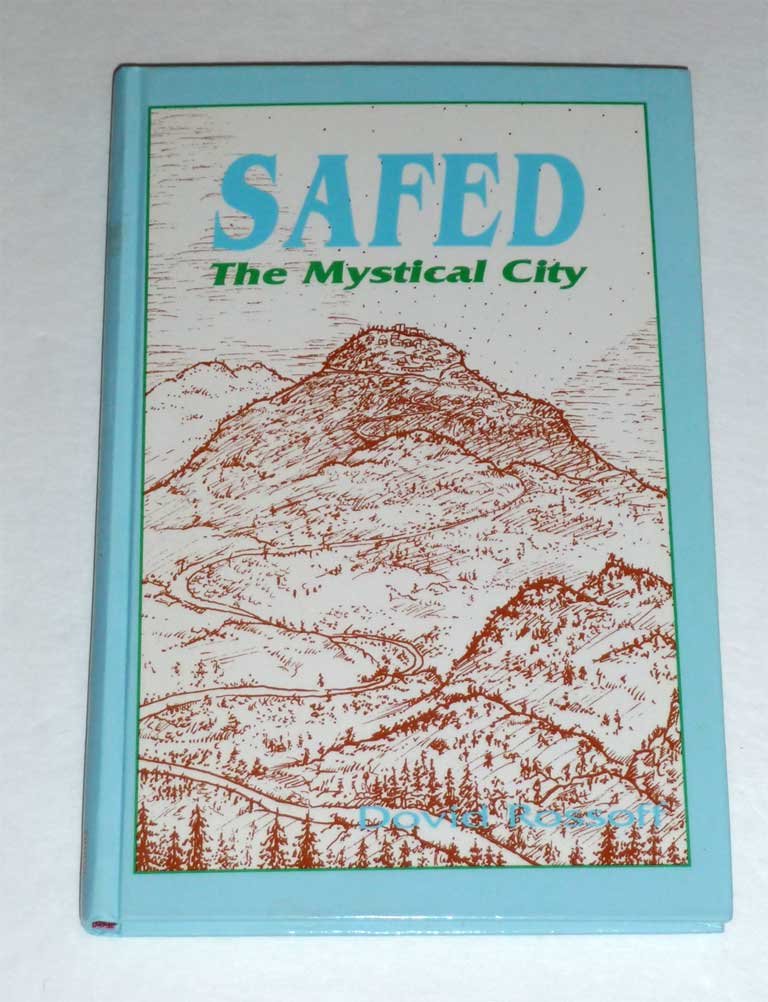 Safed: The Mystical City