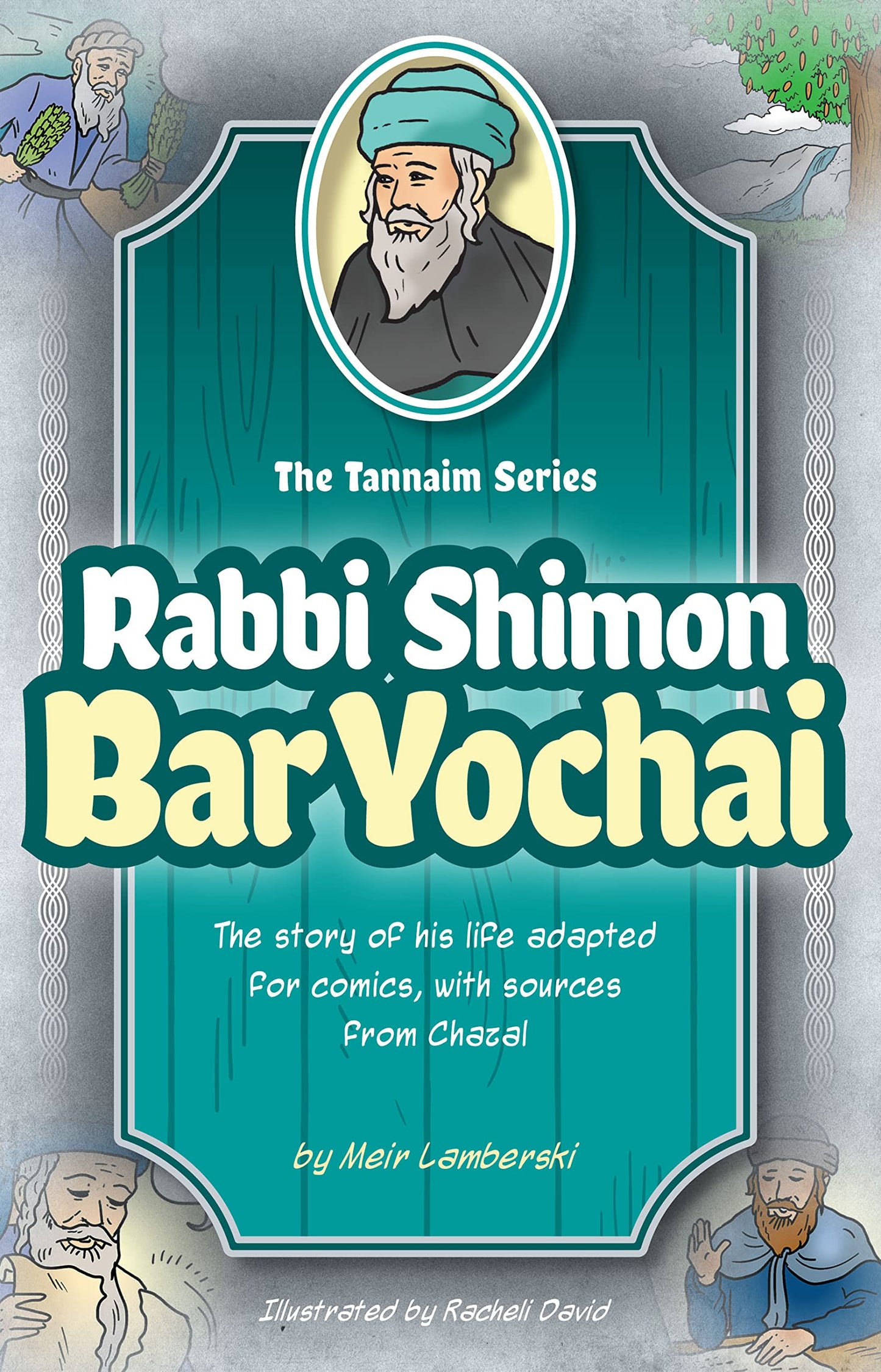 Rabbi Shimon Bar Yochai Kids Book