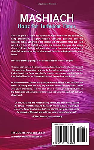 Mashiach: Hope for Turbulent TImes: Questions and Answers About the Jewish Messiah