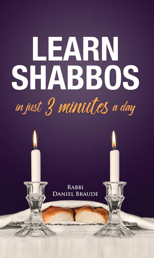 Learn Shabbos in 3 Minutes a Day