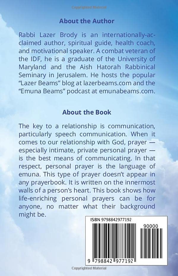 The Language of Emuna: A Guide to Intimate Prayer