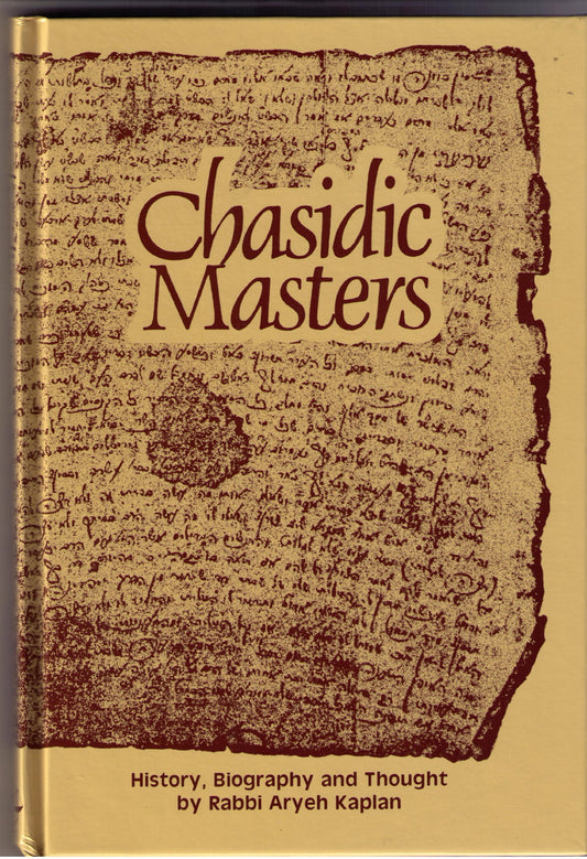 Chasidic Masters: History, Biography, Thought